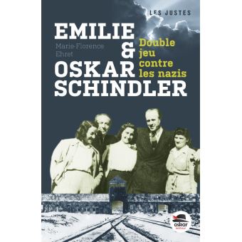 Emilie et Oskar Schindler-double jeu contre les nazis - Opalivres – Littérature jeunesse