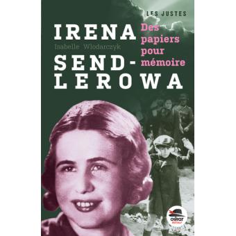 Irena Sendlerowa-des papiers pour mémoire - Opalivres – Littérature jeunesse