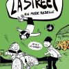 La Street en mode rebelle Opalivres - Littérature jeunesse