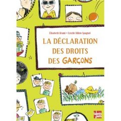 La déclaration des droits des garçons Opalivres - Littérature jeunesse