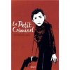 Le petit criminel - Opalivres – Littérature jeunesse