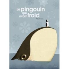 Le-pingouin-qui-avait-froid Opalivres - Littérature jeunesse