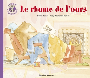 Le rhume de l'ours - Opalivres - Littérature jeunesse