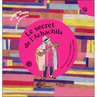 Le secret de l'Achachila - Opalivres – Littérature jeunesse