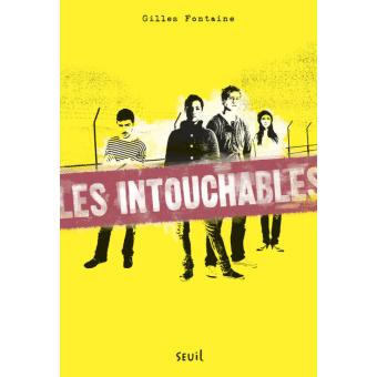 Les intouchables - Opalivres – Littérature jeunesse