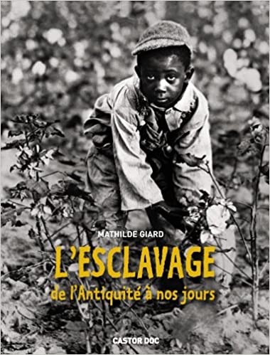 L'esclavage de l'Antiquité à nos jours - Opalivres – Littérature jeunesse