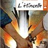 L'étincelle - Opalivres – Littérature jeunesse