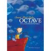 Octave et la daurade royale - Opalivres – Littérature jeunesse