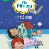 Villa Mimosa Un été géant Opalivres - Littérature jeunesse