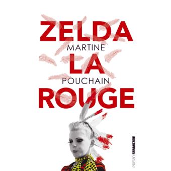 Zelda la rouge - Opalivres – Littérature jeunesse