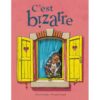 C'est bizarre Opalivres - Littérature jeunesse