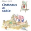 Châteaux de sable Opalivres - Littérature jeunesse