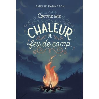 Comme-une-chaleur-de-feu-de-camp Opalivres - Littérature jeunesse