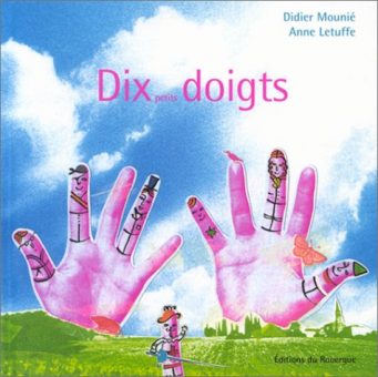 Dix petits doigts - Opalives - Littérature Jeunesse