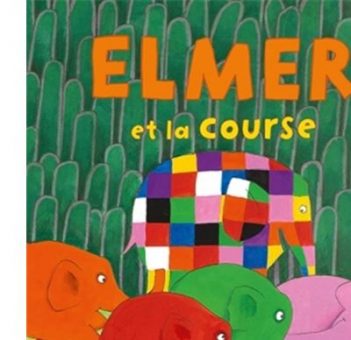 Elmer et la course Opalivres - Littérature jeunesse