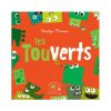 Les Touverts Opalivres - Littérature jeunesse