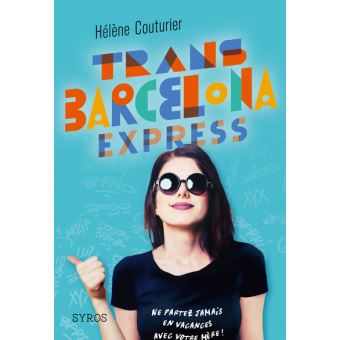 Trans-Barcelona-Express- Opalivres-Littérature Jeunesse