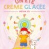 Un été crème glacée Opalivres- Littérature jeunesse