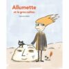 Allumette et le gros caillou Opalivres - Littérature jeunesse