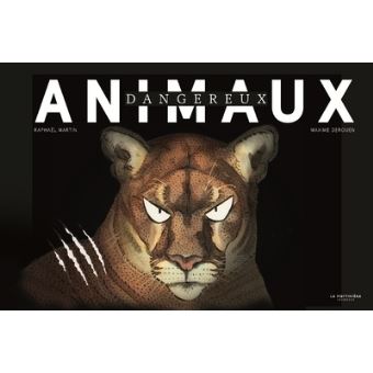 Animaux dangereux Opalivres - Littérature jeunesse