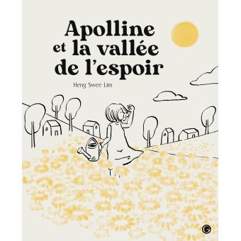 Apolline et la vallée de l'espoir Opalivres - Littérature jeunesse