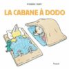 La cabane à dodo Opalivres - Littérature jeunesse