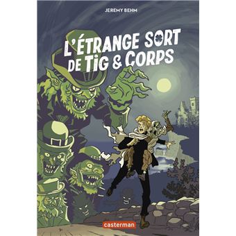 L'étrange sort de Tig et Corps Opalivres - Littérature jeunesse