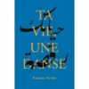 Ta vie, une danse Opalivres - Littérature jeunesse