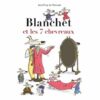 Blanchet et les 7 chevreaux - Opalivres – Littérature jeunesse