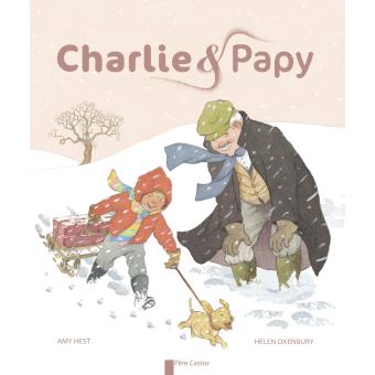 Charlie et papy - Opalivres - Littérature jeunesse