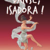 Danse Isadora Opalivres - Littérature jeunesse