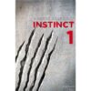 Instinct 1 - Opalivres - Littérature Jeunesse
