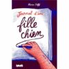 Journal-d-une-fille-chien-Opalivres - Littérature jeunesse