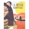 La déesse indomptable - Opalivres – Littérature jeunesse