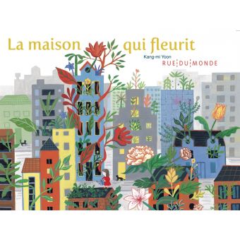 La maison qui fleurit - Opalivres – Littérature jeunesse