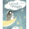 La nuit de Pinpin - Opalivres – Littérature jeunesse