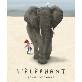 L'éléphant - Opalivres – Littérature jeunesse