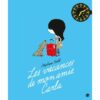 Les vacances de mon amie Carla - Opalivres – Littérature jeunesse