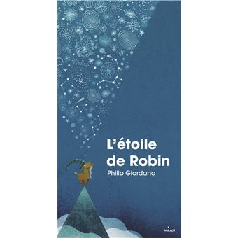 L'étoile de Robin - Opalivres – Littérature jeunesse