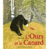 L'ours et le canard - Opalivres – Littérature jeunesse