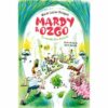 Mardy et ozgo-le-monde-d'en dessous - Opalivres - Littérature jeunesse