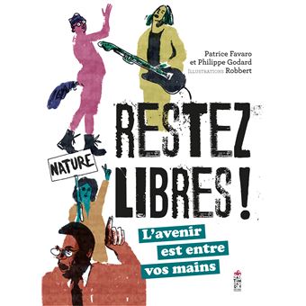 Restez-libres - Opalivres - Littérature Jeunesse