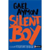 Silent Boy Opalivres - Littérature jeunesse