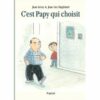 C'est papy qui choisit - Opalivres - Littérature jeunesse