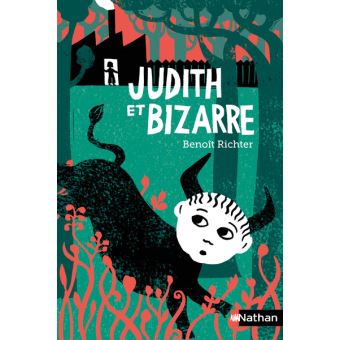 Judith et Bizarre - Opalivres - Littérature Jeunesse