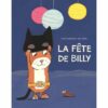 La fête de Billy - Opalivres - Littérature jeunesse
