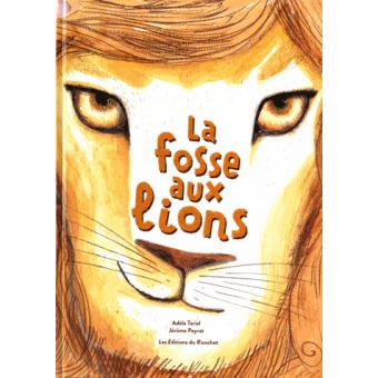 La fosse aux lions Opalivres - Littérature jeunesse