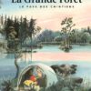La grande forêt Le pays des Chintiens Opalivres - Littérature jeunesse