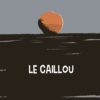 Le caillou Opalivres - Littérature jeunesse