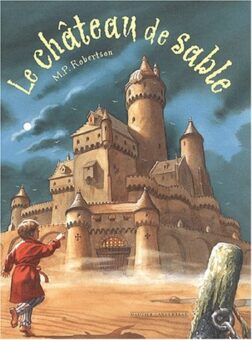 Le château de sable-Opalivres-Littérature Jeunesse